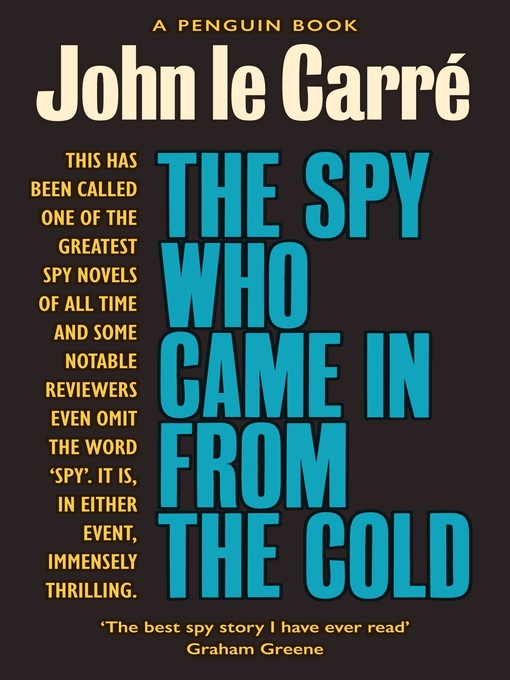Title details for The Spy Who Came in from the Cold by John le Carré - Wait list